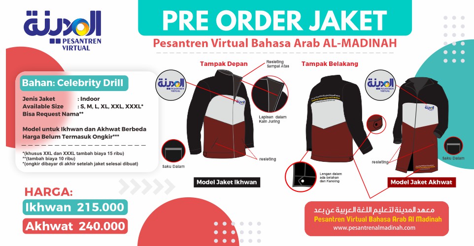Pemesanan Jaket Pesantren Virtual Bahasa Arab Al-Madinah (Model Indoor dan Outdoor) - Pesantren Virtual Bahasa Arab Al-Madinah - Bahasa Arab Online Pemesanan Jaket Pesantren Virtual Bahasa Arab Al-Madinah (Model Indoor dan Outdoor) - Pesantren Virtual Bahasa Arab Al-Madinah - Bahasa Arab Online
