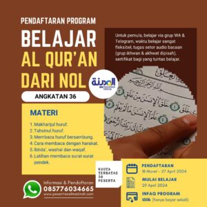 Program Belajar Al Qur'an dari Nol (Angkatan 36) Pesantren Al-Madinah - Pesantren Virtual Bahasa Arab Al-Madinah - Bahasa Arab Online
